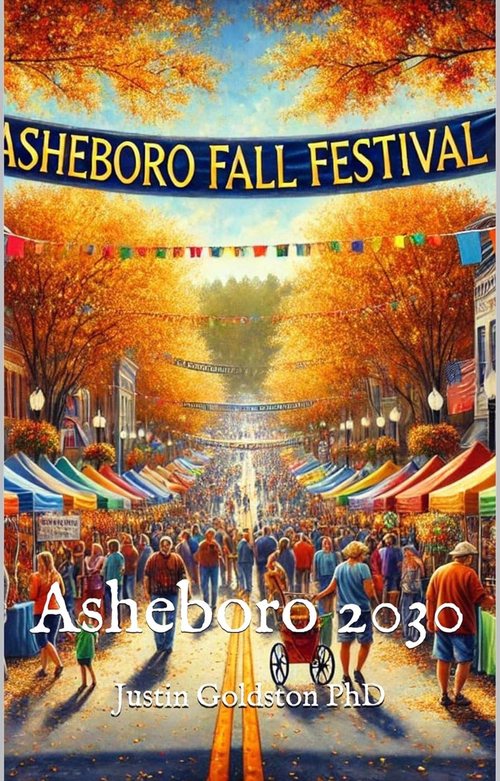 Asheboro 2030: A Roadmap for Inclusive Transformation - Hardcover