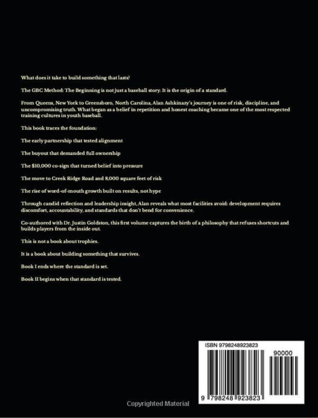 The GBC Method - Book I: The Beginning: The AIutobiography of Alan Ashkinazy