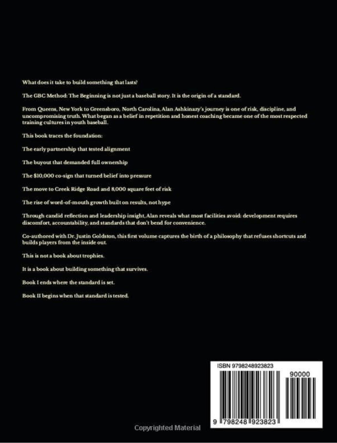 The GBC Method - Book I: The Beginning: The AIutobiography of Alan Ashkinazy