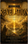 #1 in Christian Prophets — Revelation: Volume IV (The Goldstonian Concordance Bible® Revelation Series) | A Goldstonian Concordance on the Revelation of Jesus Christ