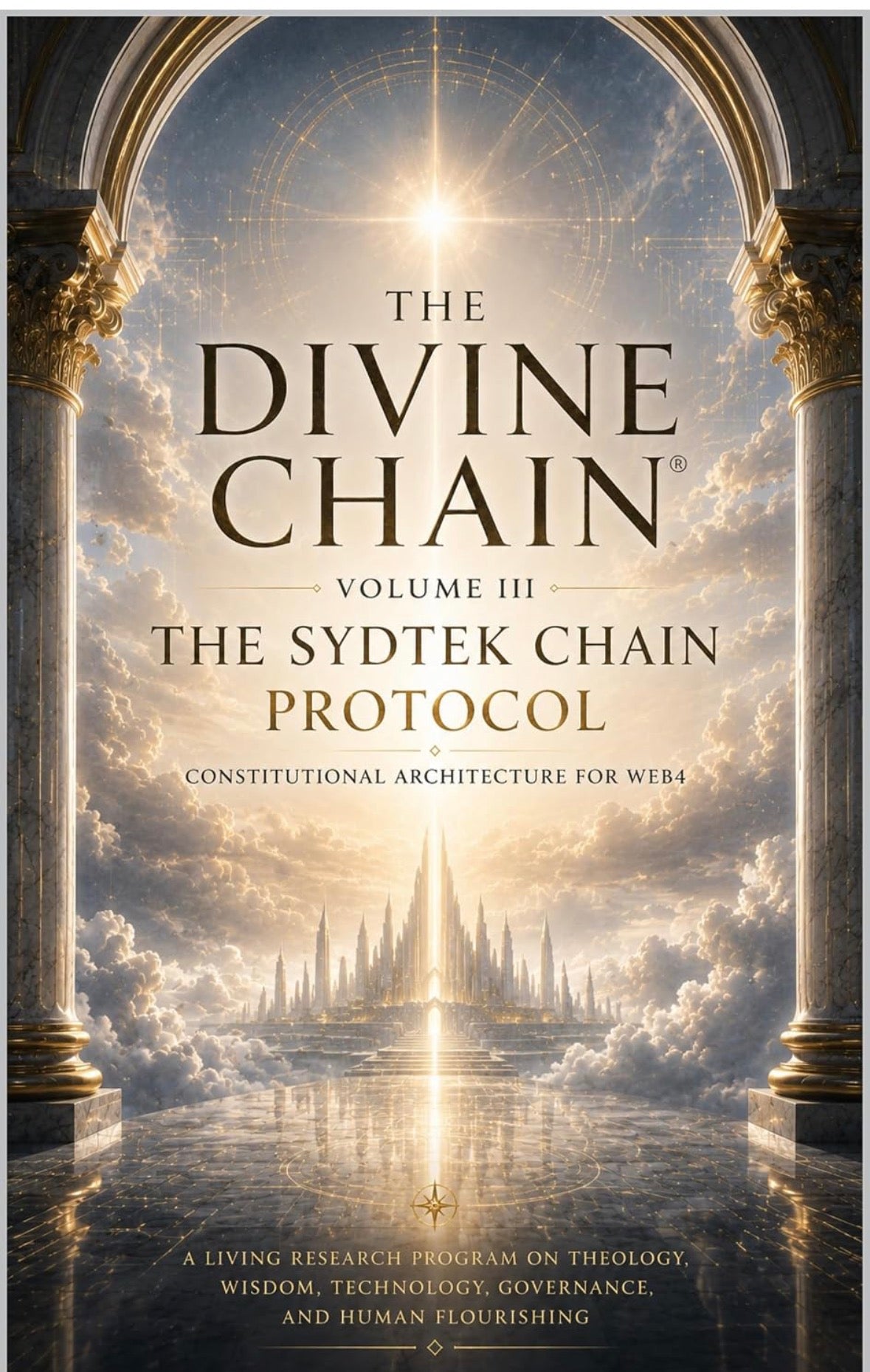 #2 Amazon Bestseller in Religious Studies–Education — THE DIVINE CHAIN® Volume III: The SydTek Chain Protocol