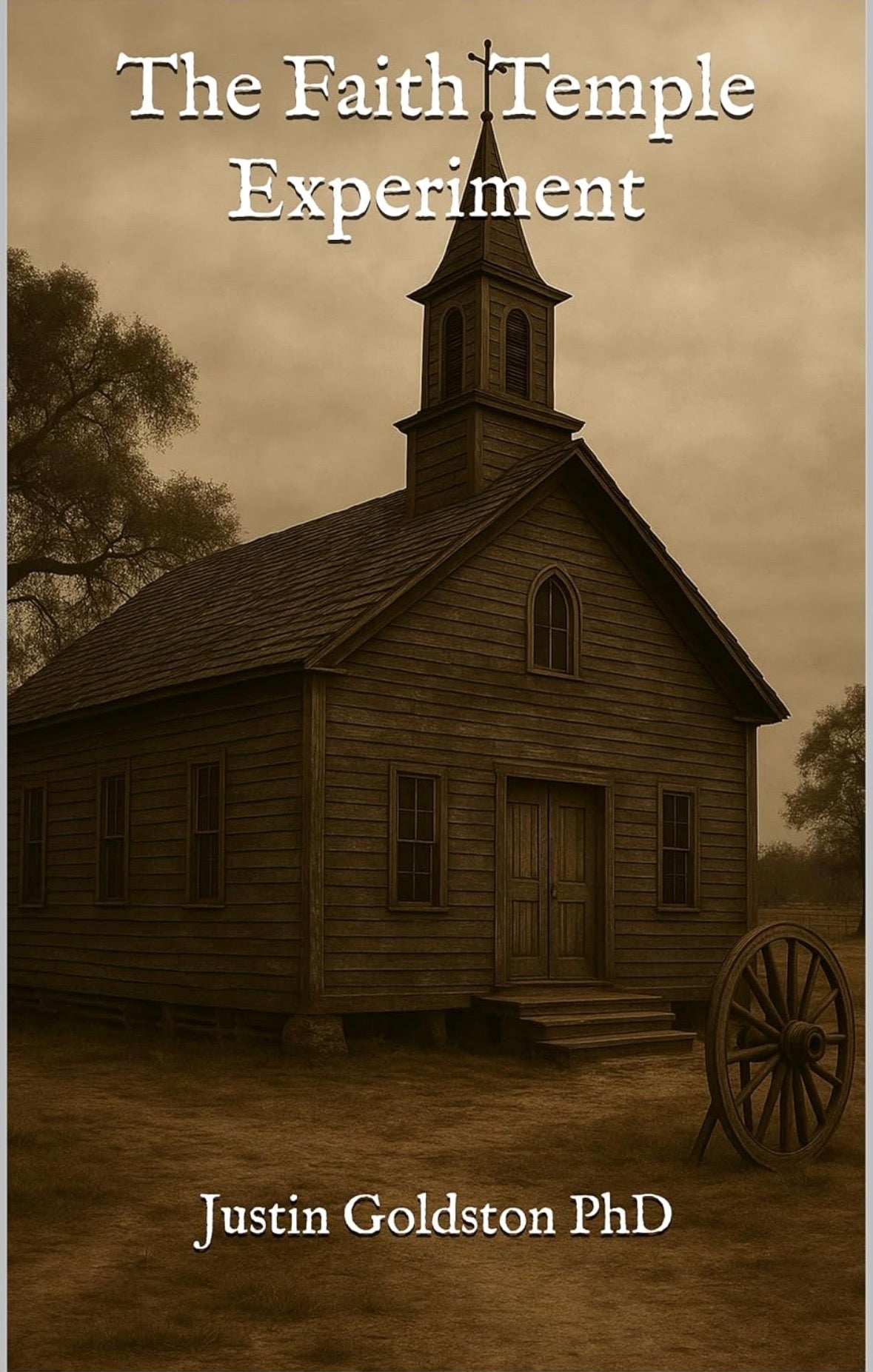 The Faith Temple Experiment