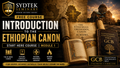 MICRO-GCB-001 Micro-Credential | Introduction to the Ethiopian Canon | SydTek Seminary | SydTek University