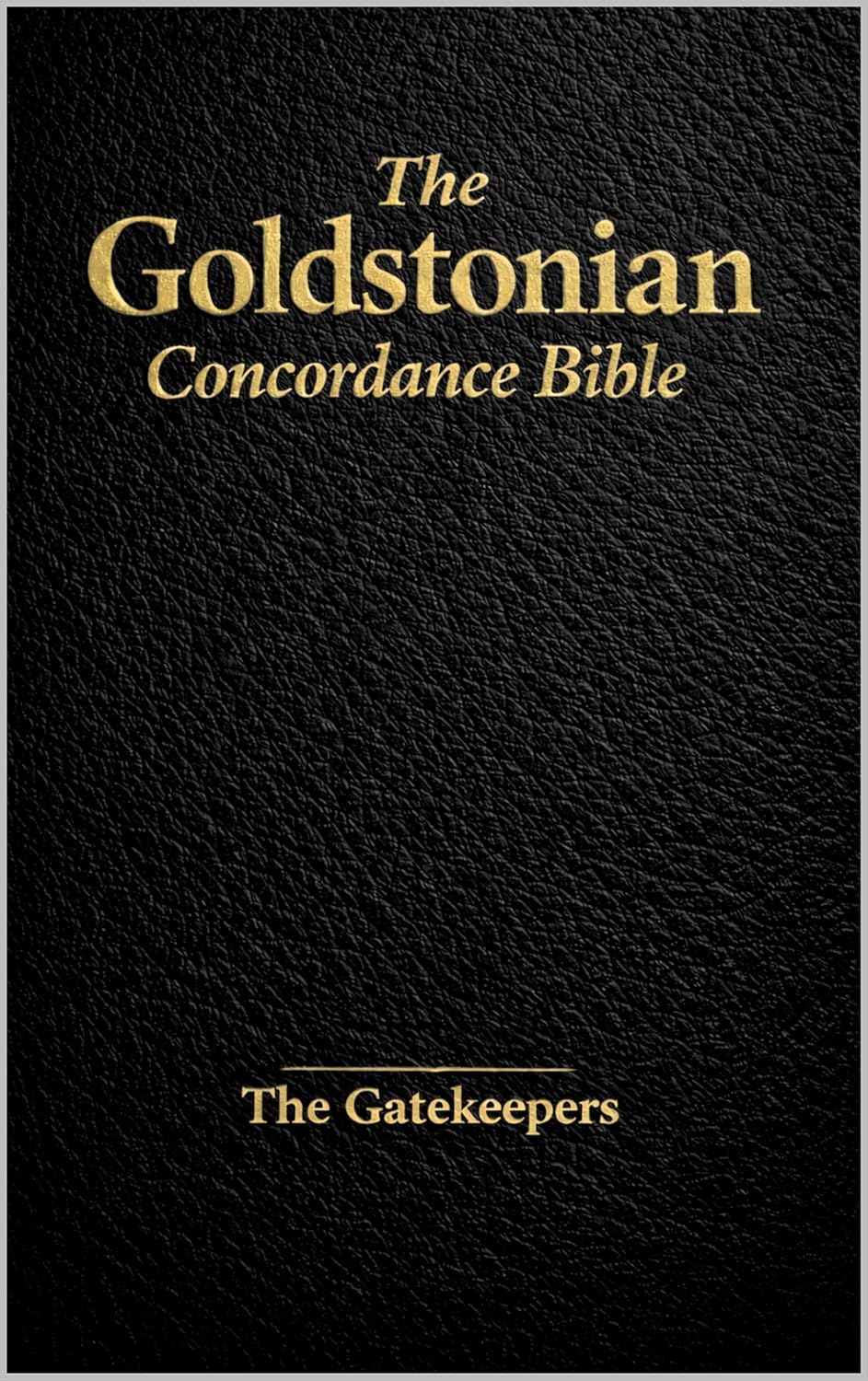The Gatekeepers: The Testimony of Dr. Justin Goldston